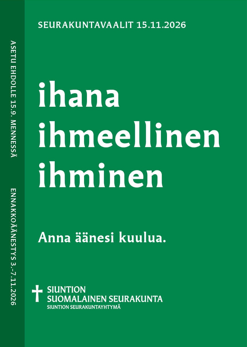 seurakuntavaalimainos tekstillä Ihana, ihmeellinen, ihminen
