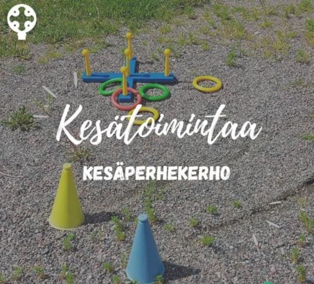 Kesätoiminnan kesäperhekerhomainos.