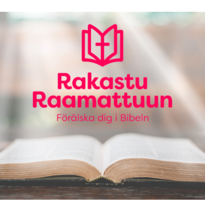 Avoinna oleva Raamattu, jonka päällä teksti Rakastu Raamattuun